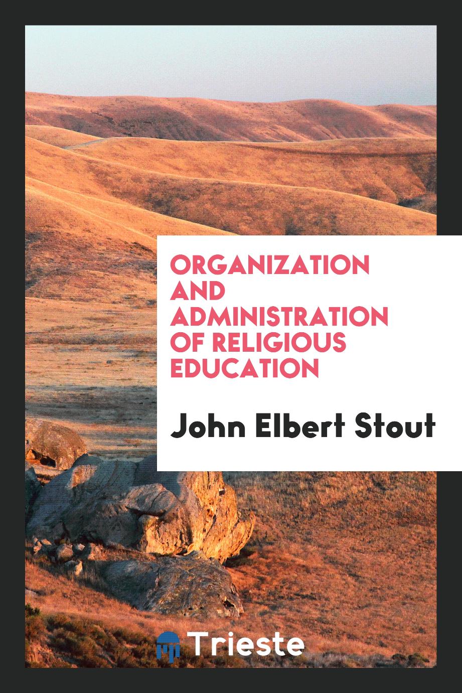Organization and administration of religious education