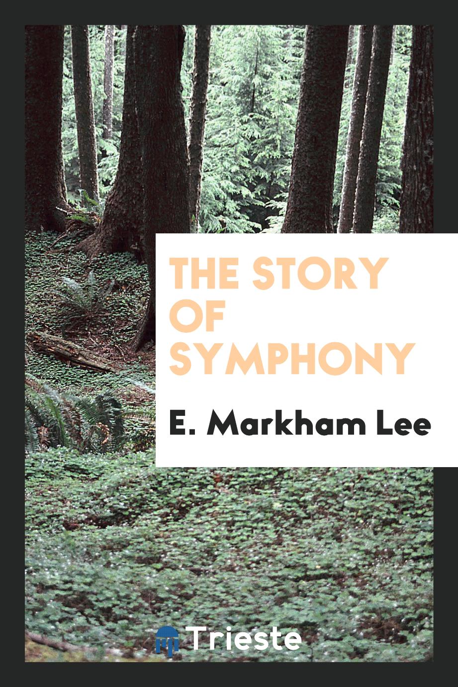 The story of symphony