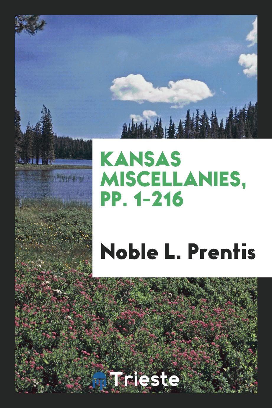 Kansas Miscellanies, pp. 1-216