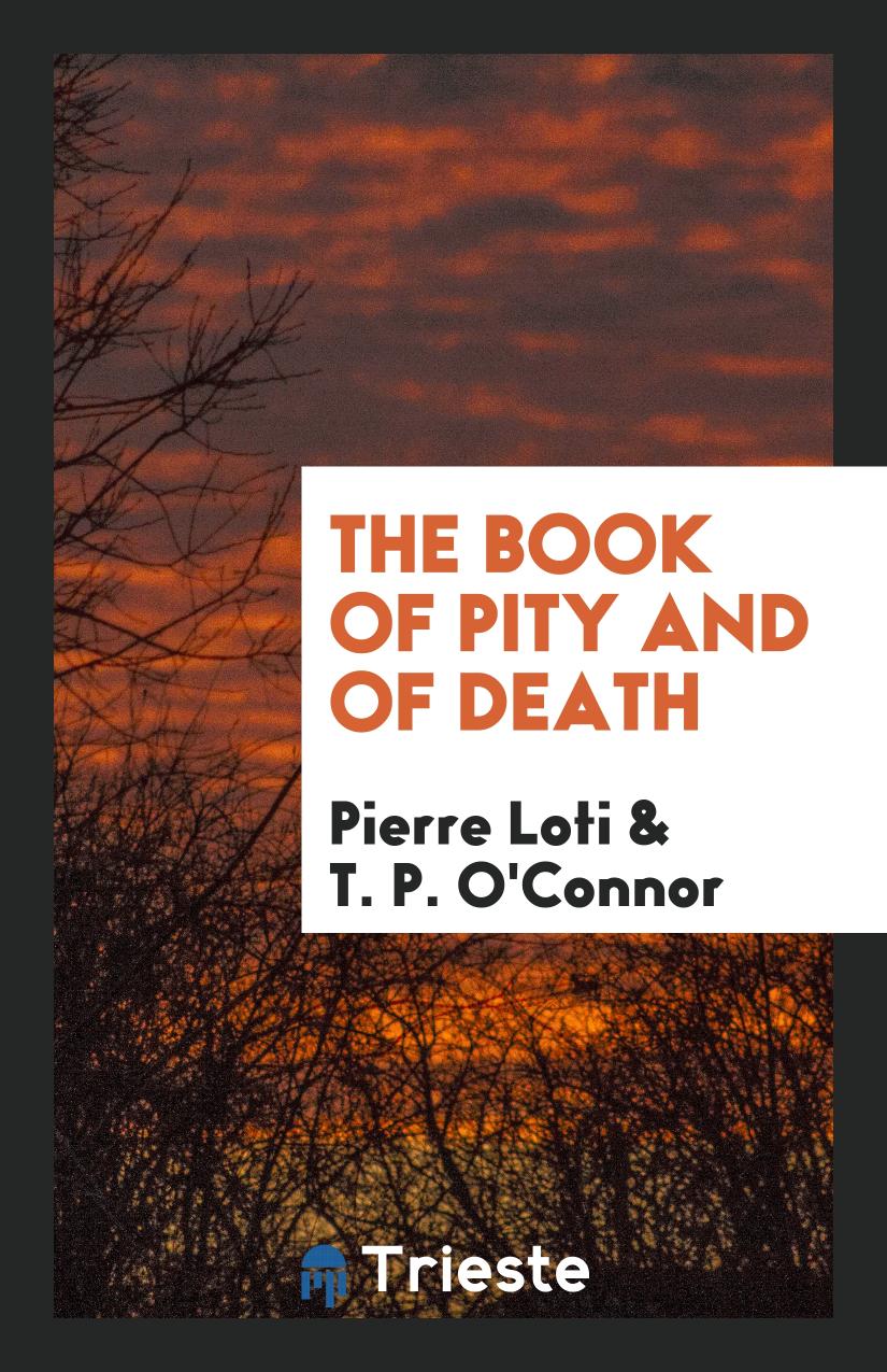 The Book of Pity and of Death