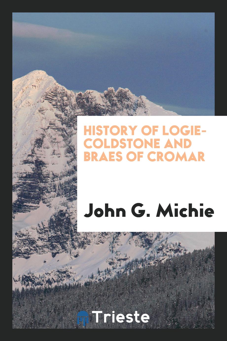 History of Logie-Coldstone and Braes of Cromar