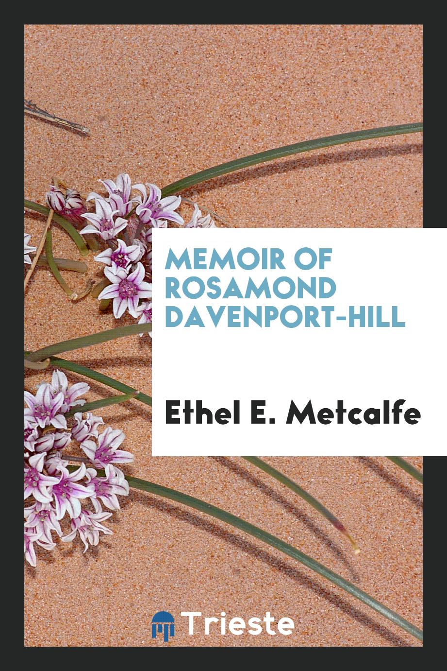 Memoir of Rosamond Davenport-Hill