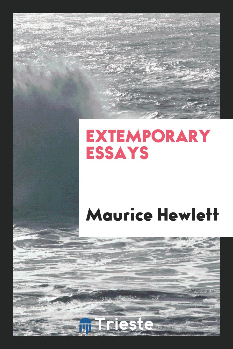 Extemporary essays