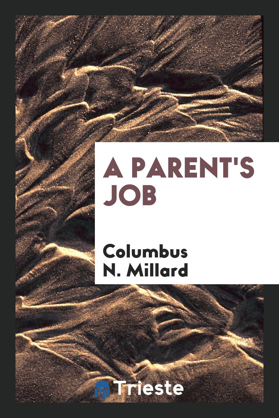 A Parent's Job