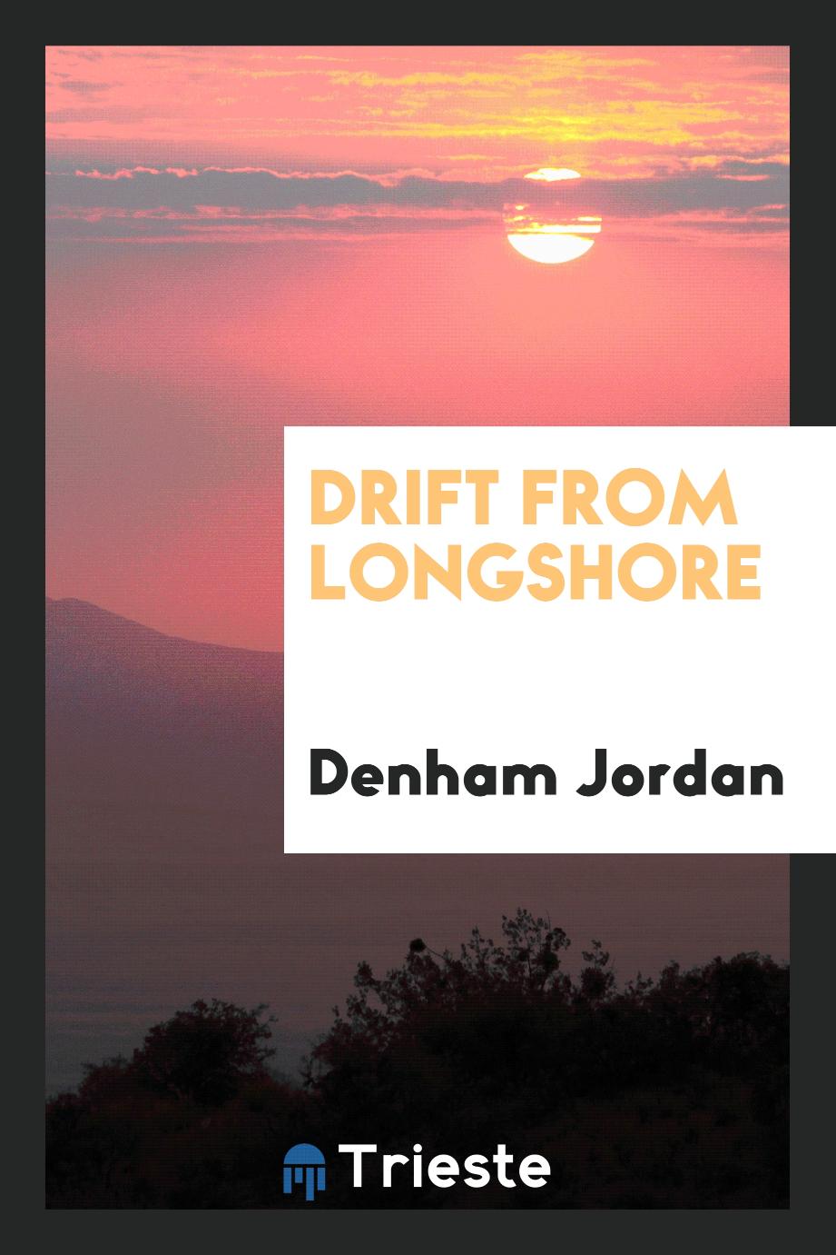 Drift from longshore