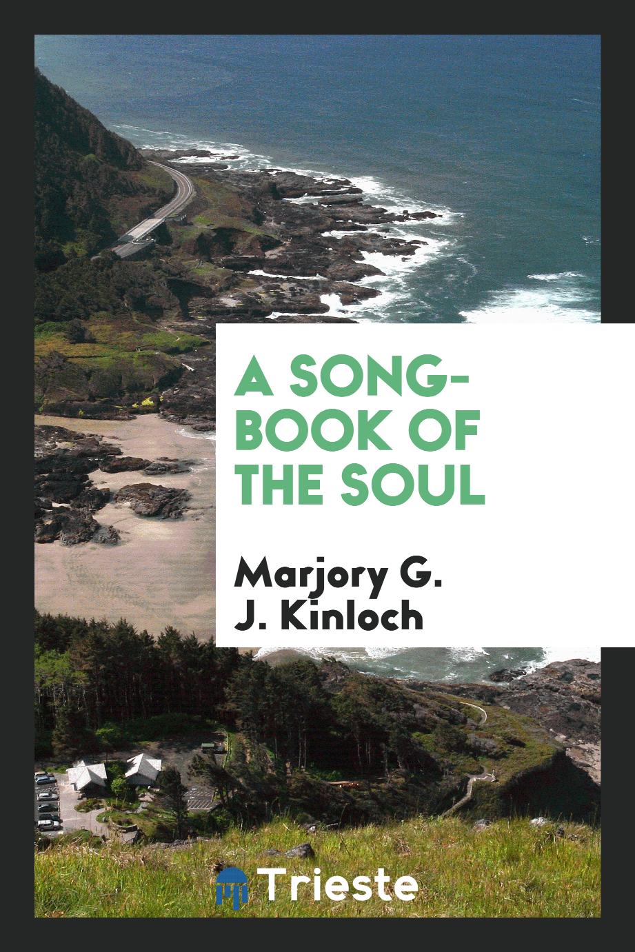 A song-book of the soul