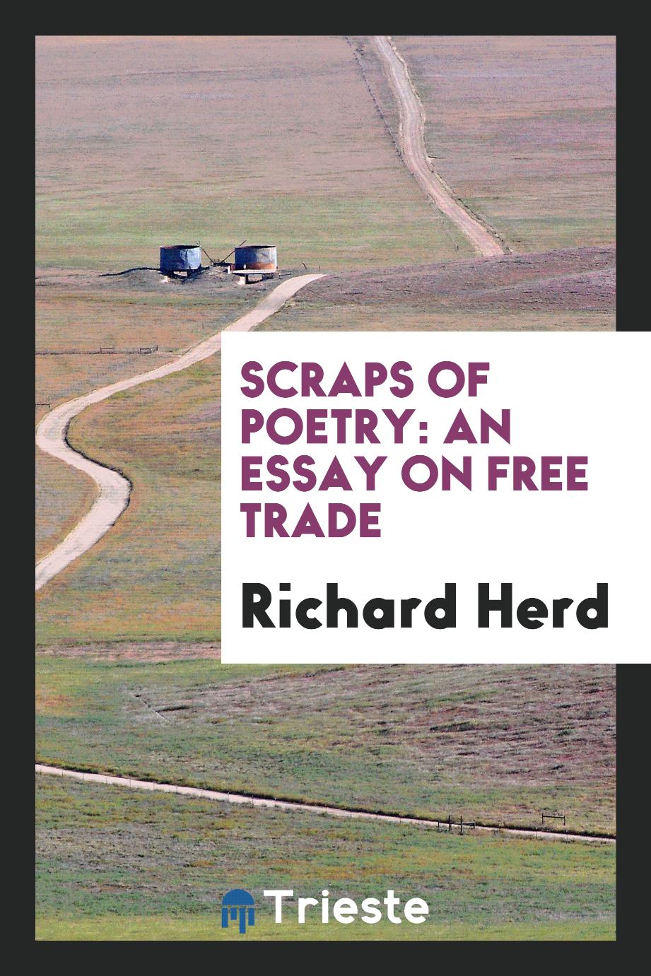 Scraps of poetry: An essay on free trade