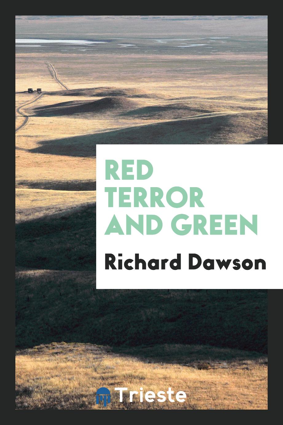 Red terror and green