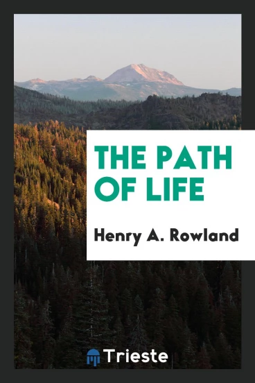 The Path of Life