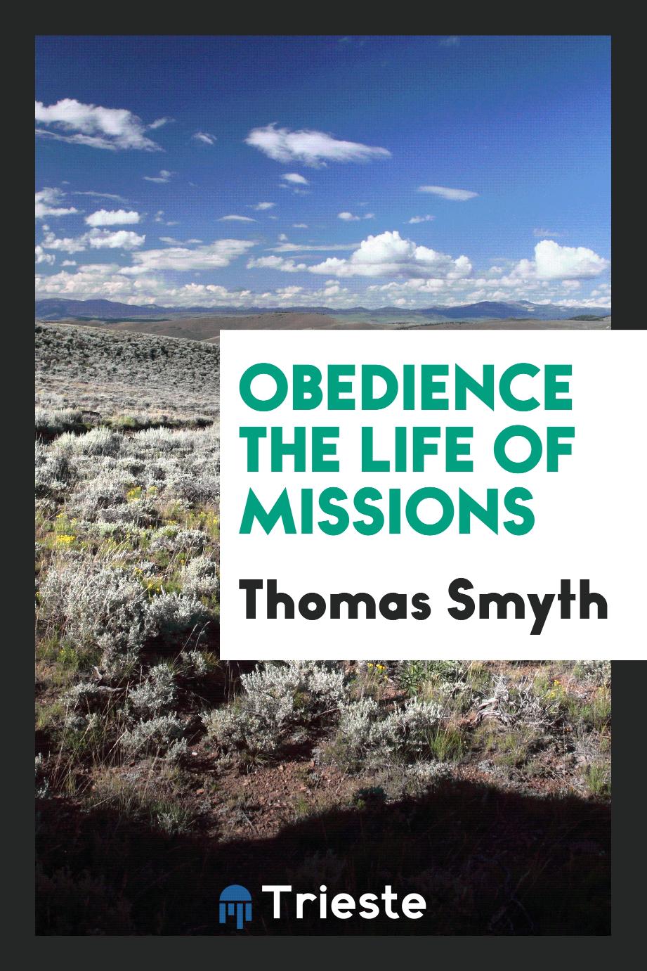 Obedience the Life of Missions