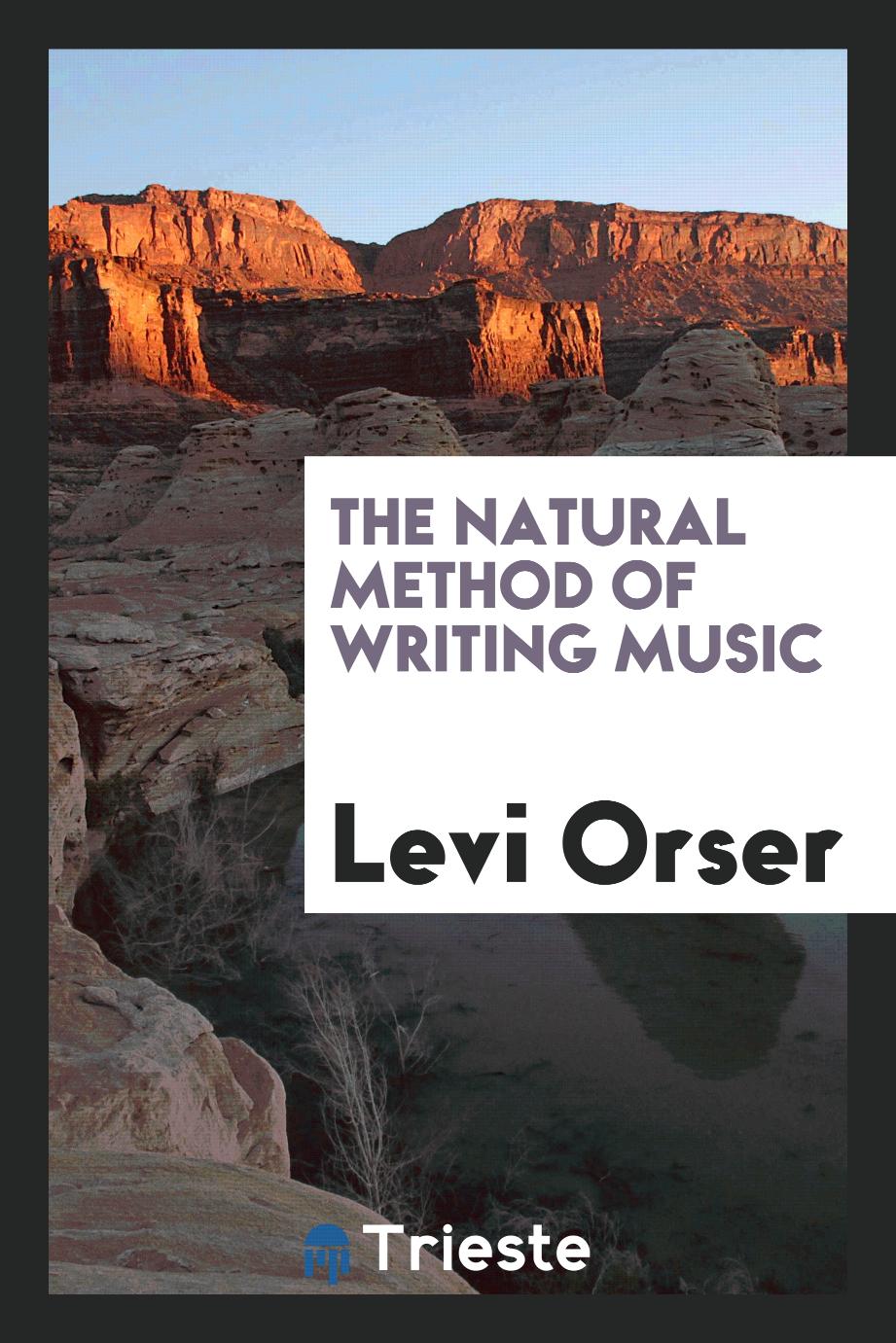 The Natural Method of Writing Music