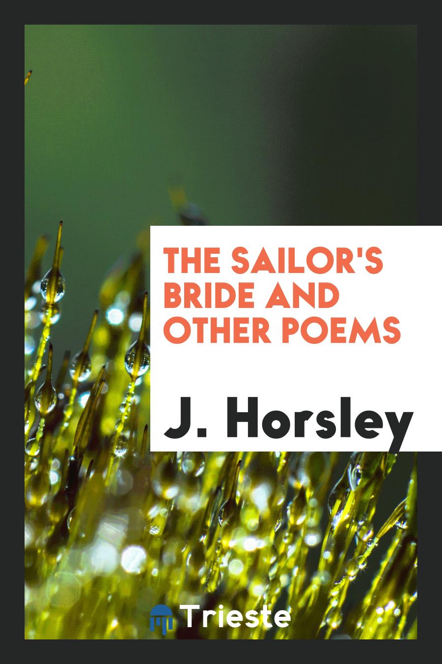 The Sailor's Bride and Other Poems