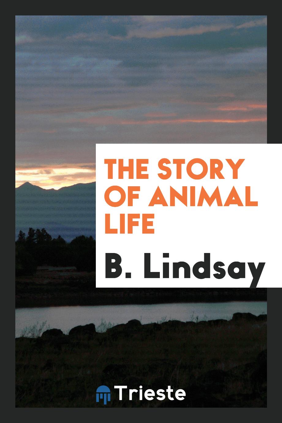 The Story of Animal Life