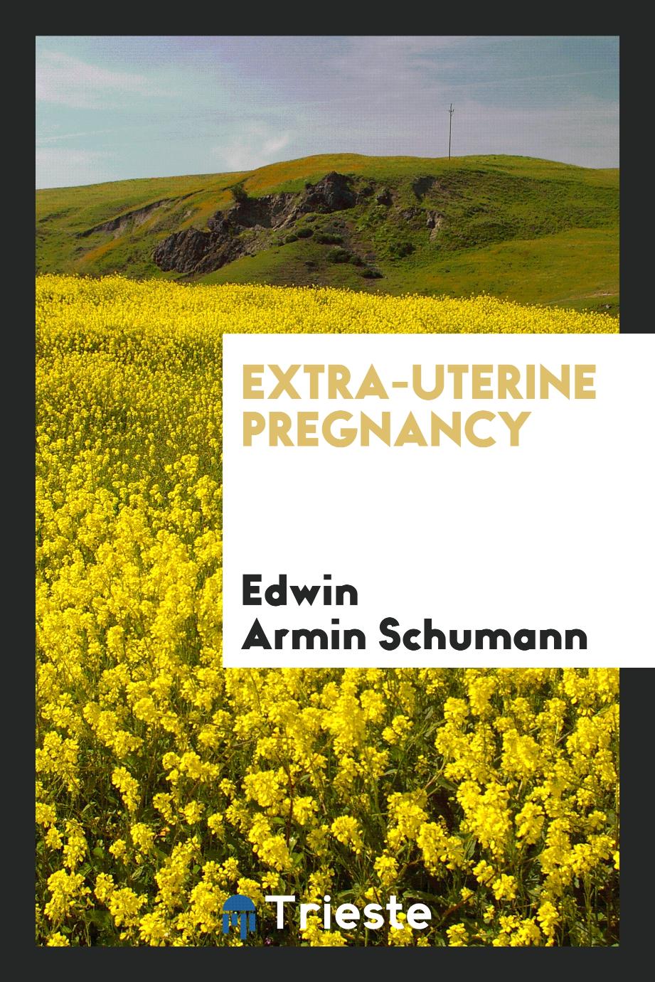 Extra-uterine pregnancy