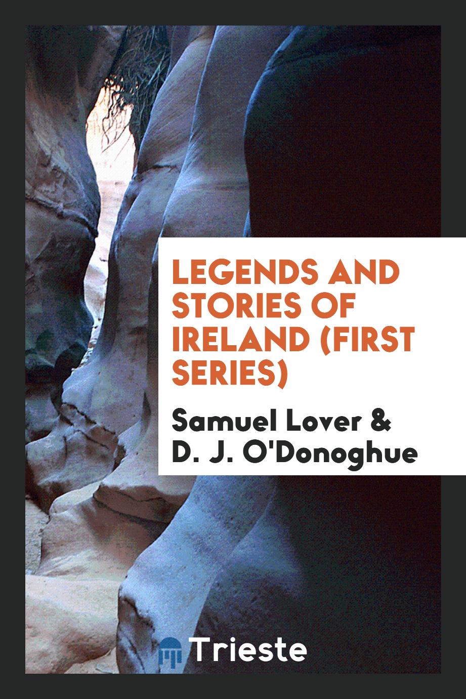 Legends and Stories of Ireland (First Series)