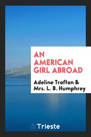 An American Girl Abroad