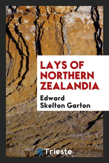 Lays of Northern Zealandia