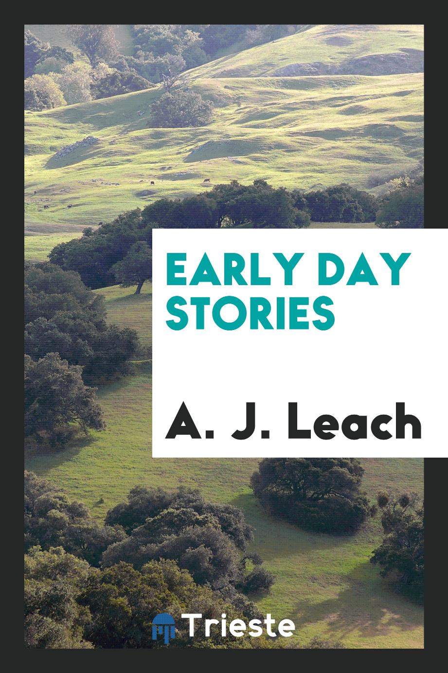 Early day stories