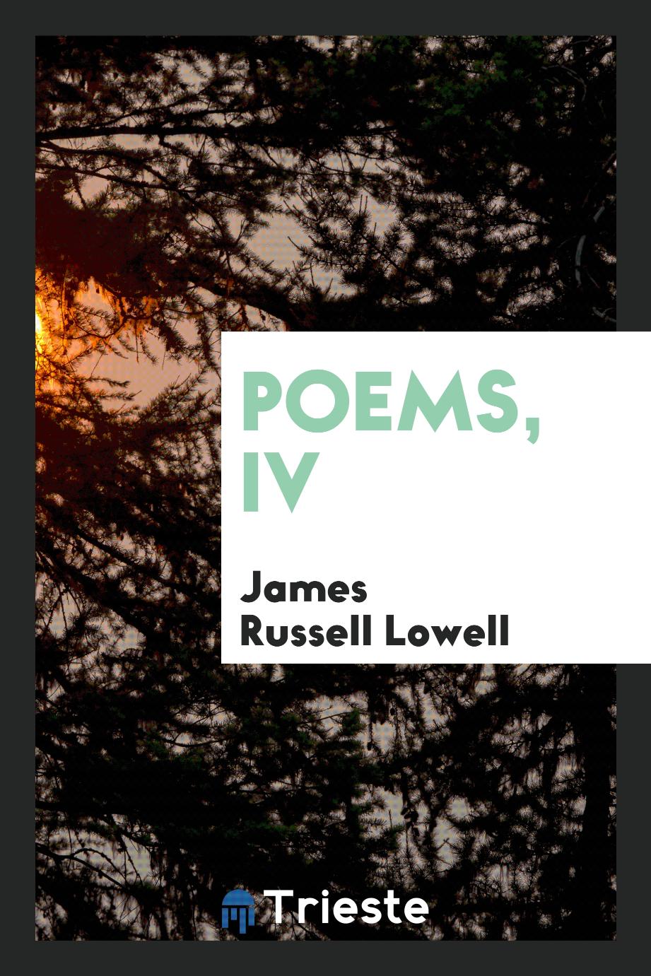 Poems, IV