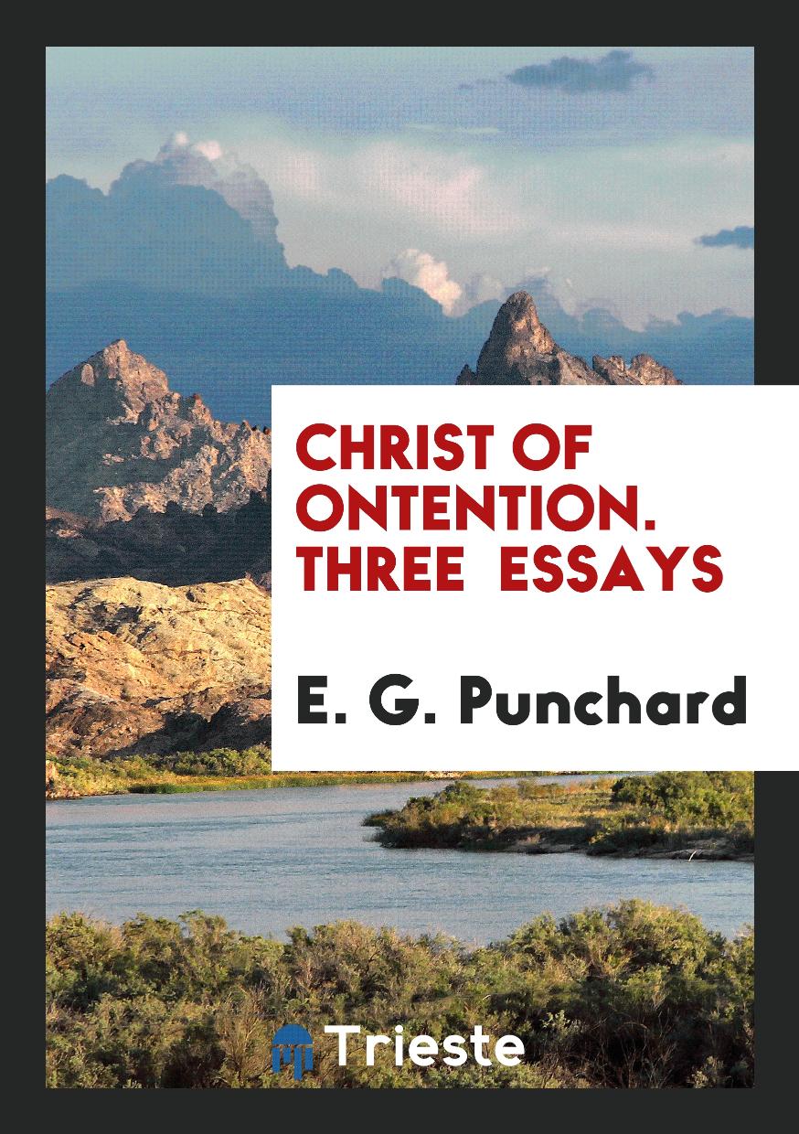 Christ of Сontention. Three Essays