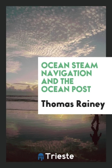 Ocean Steam Navigation and the Ocean Post