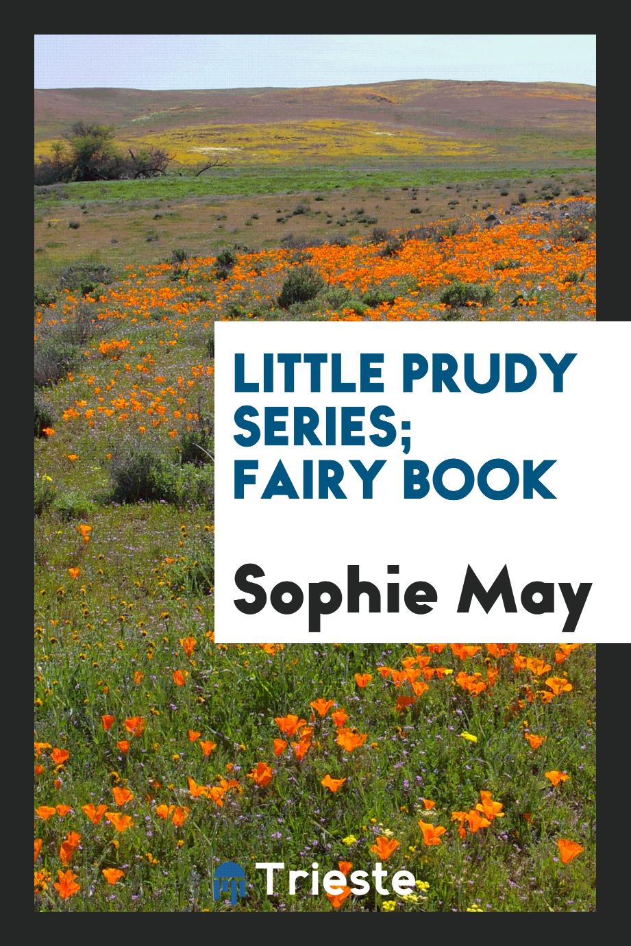 Little prudy series; Fairy book