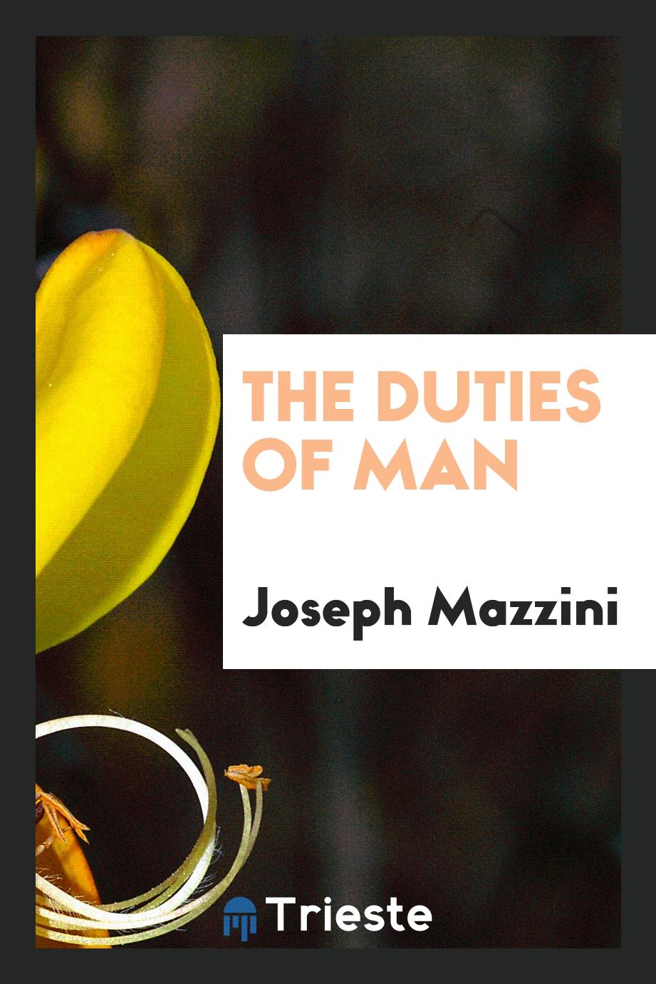 The duties of man