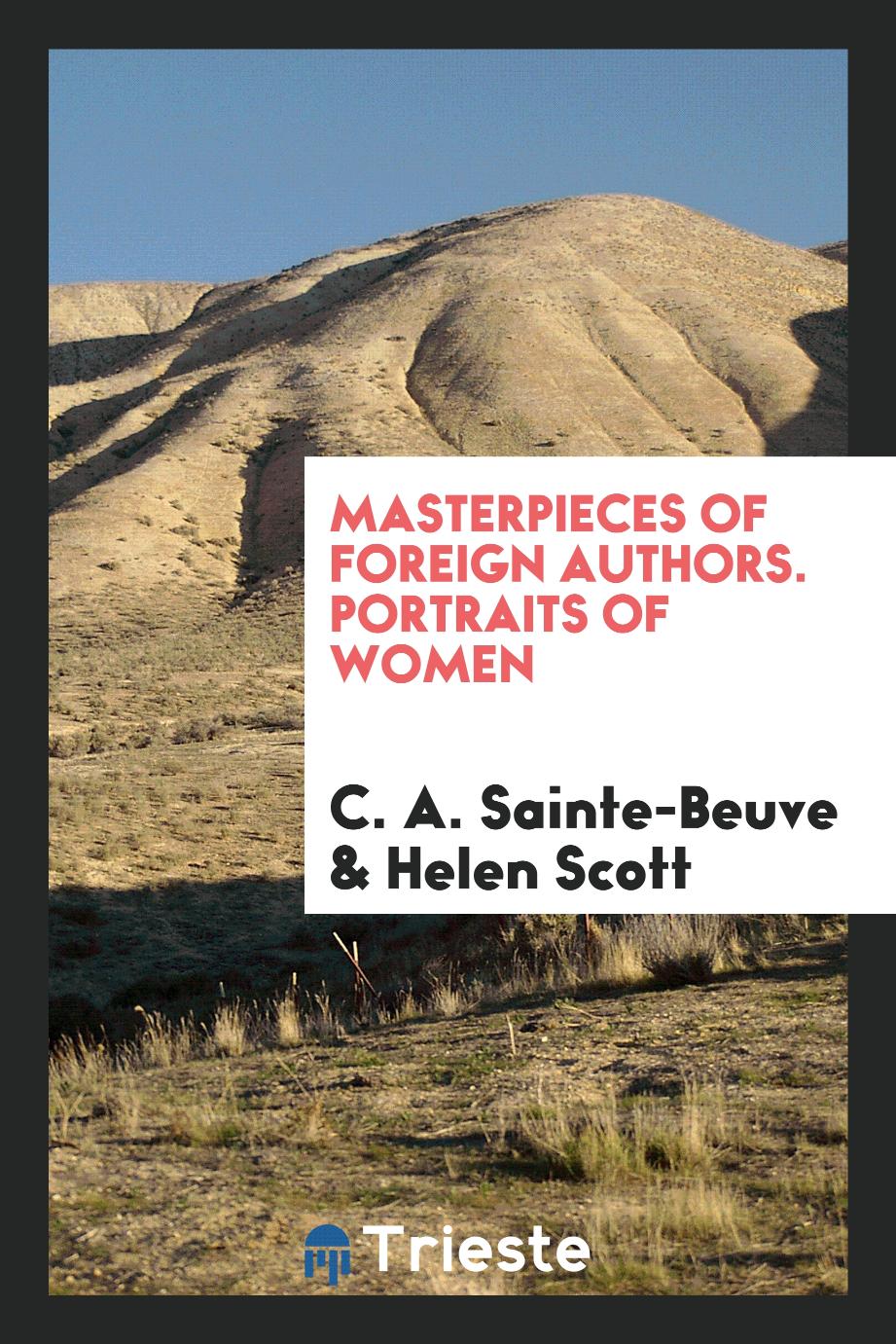 C. A. Sainte-Beuve, Helen Scott - Masterpieces of foreign authors. Portraits of women