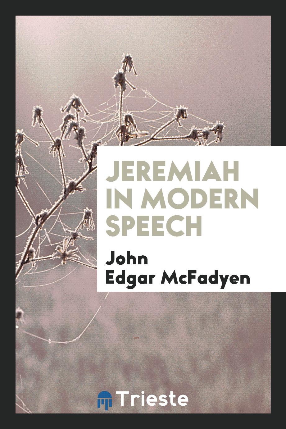 Jeremiah in modern speech