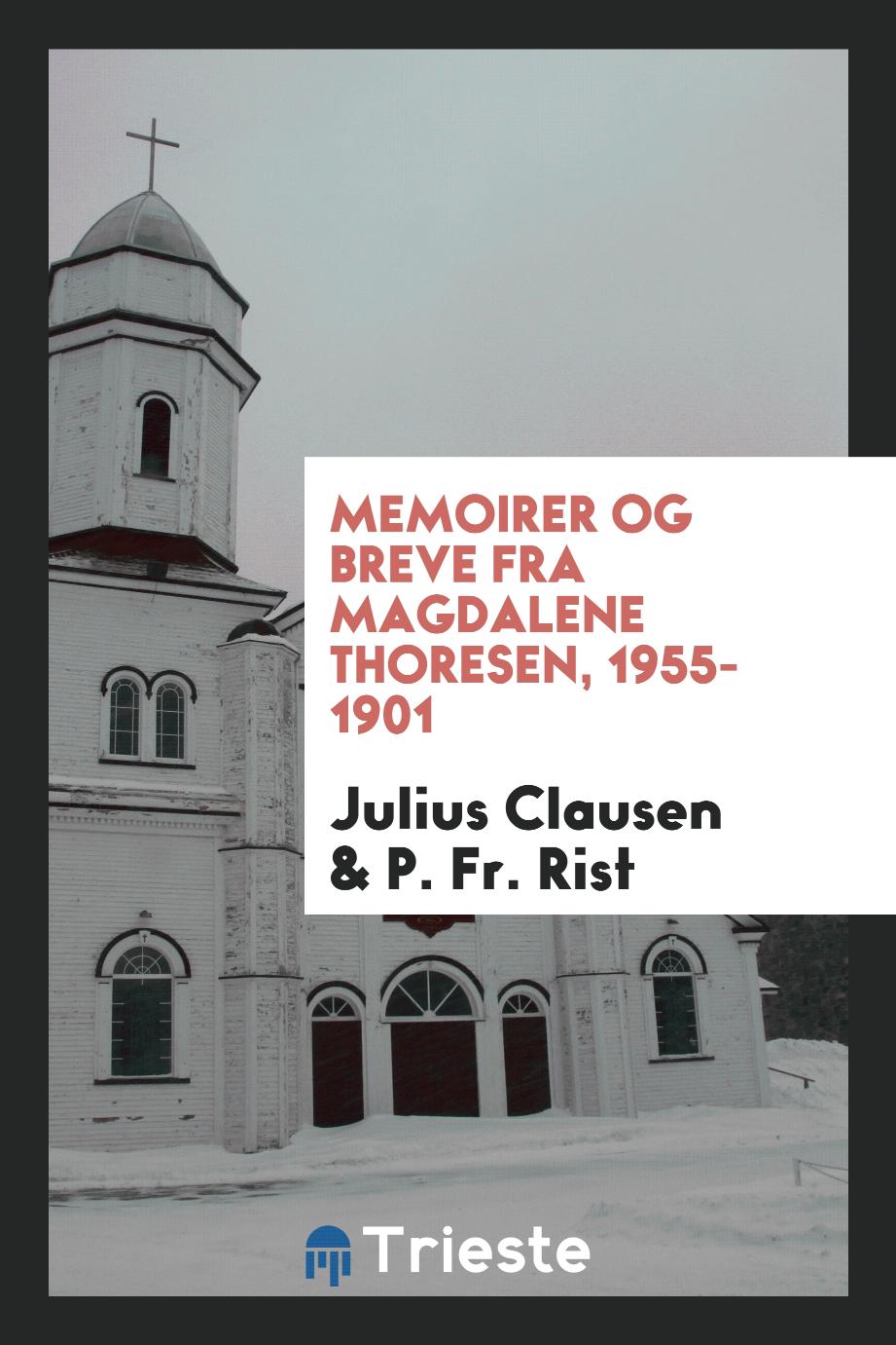 Memoirer og breve fra Magdalene Thoresen, 1955-1901
