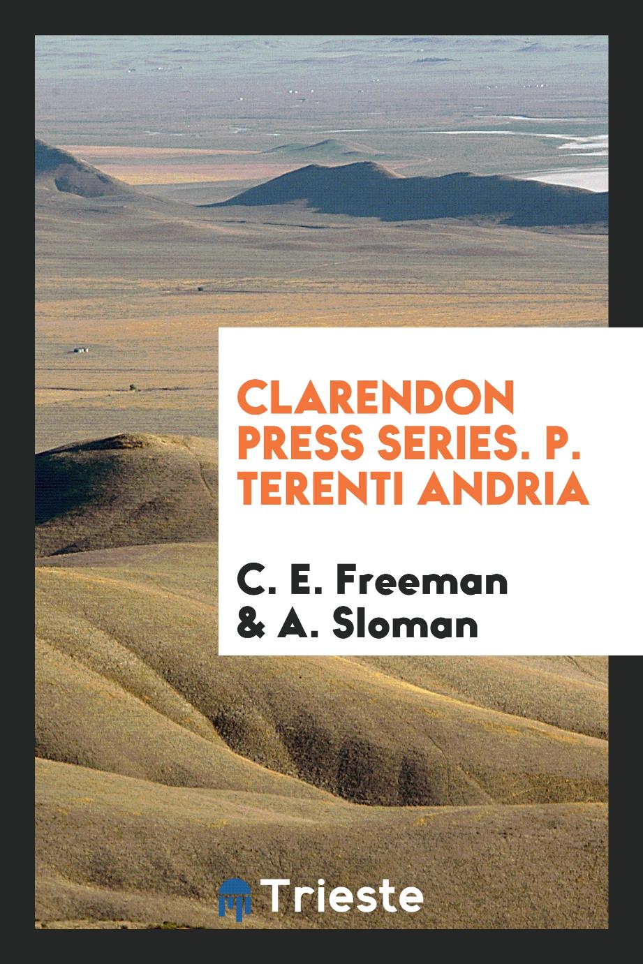 Clarendon Press Series. P. Terenti Andria