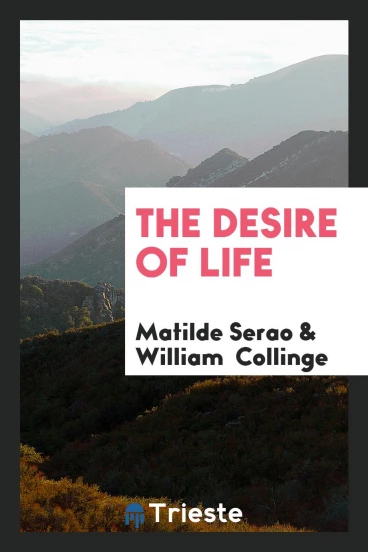The Desire of Life