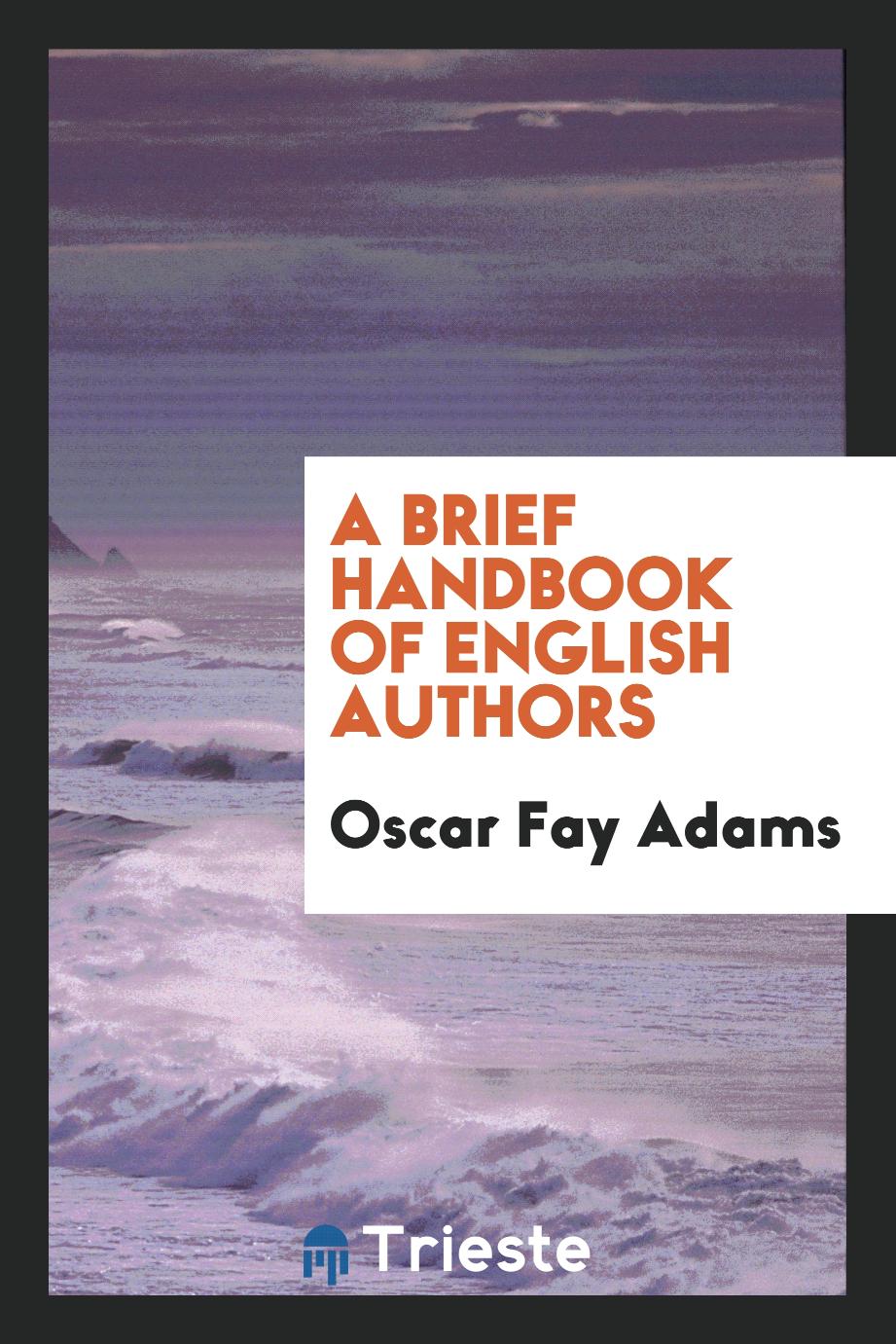 A brief handbook of English authors