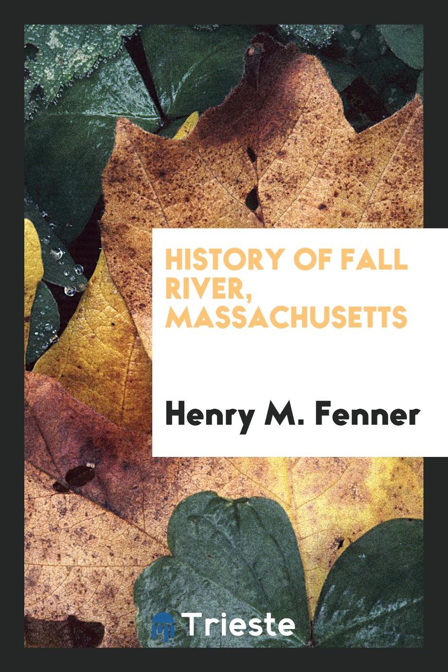 History of Fall River, Massachusetts