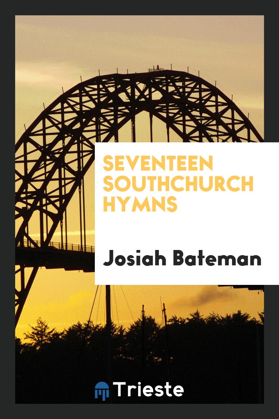 Seventeen Southchurch hymns