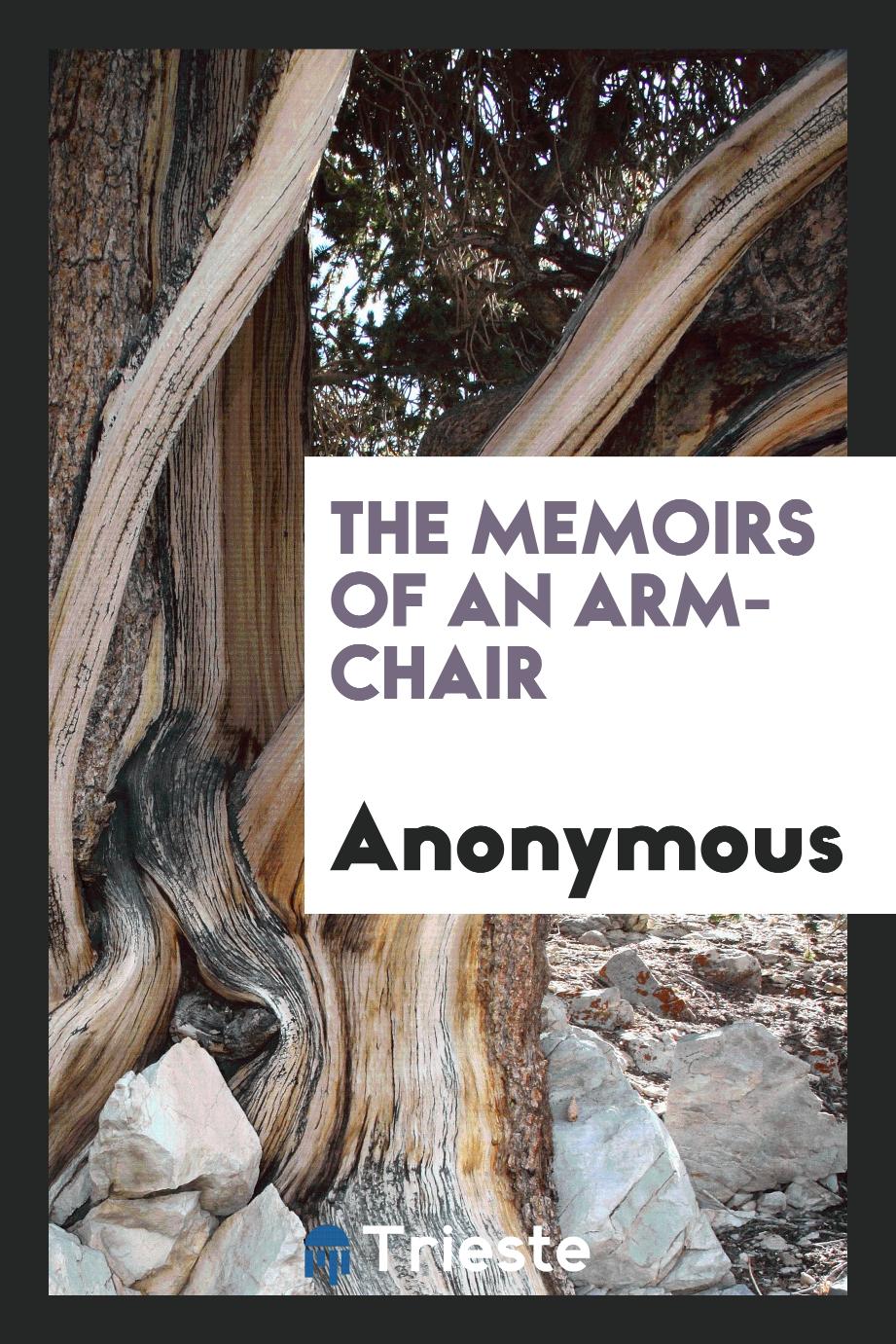 The Memoirs of an Arm-Chair