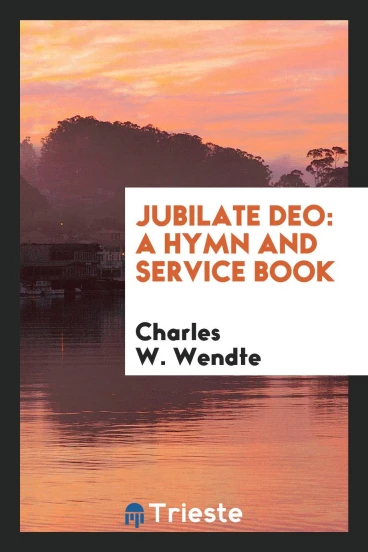Jubilate Deo: A Hymn and Service Book