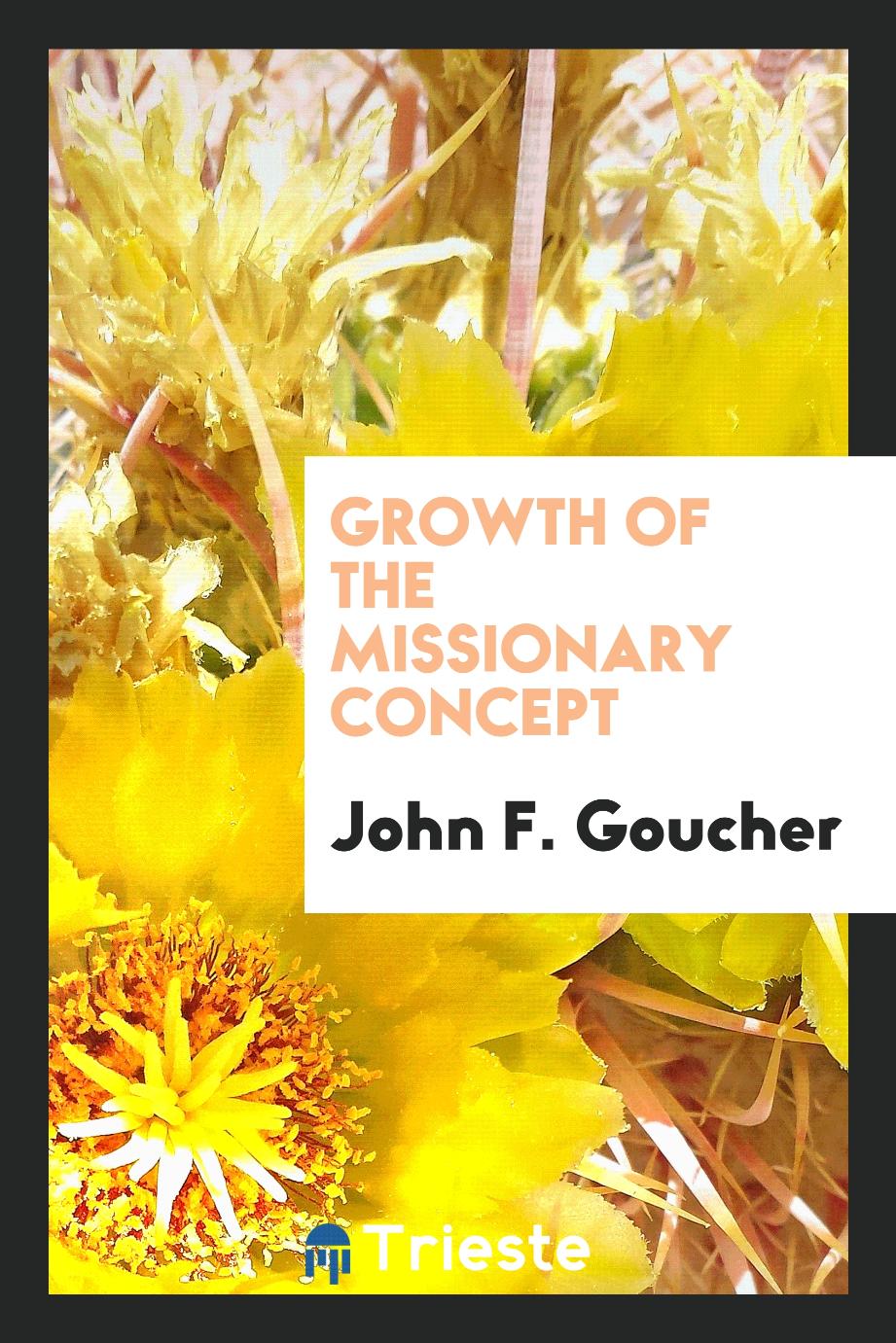 Growth of the missionary concept