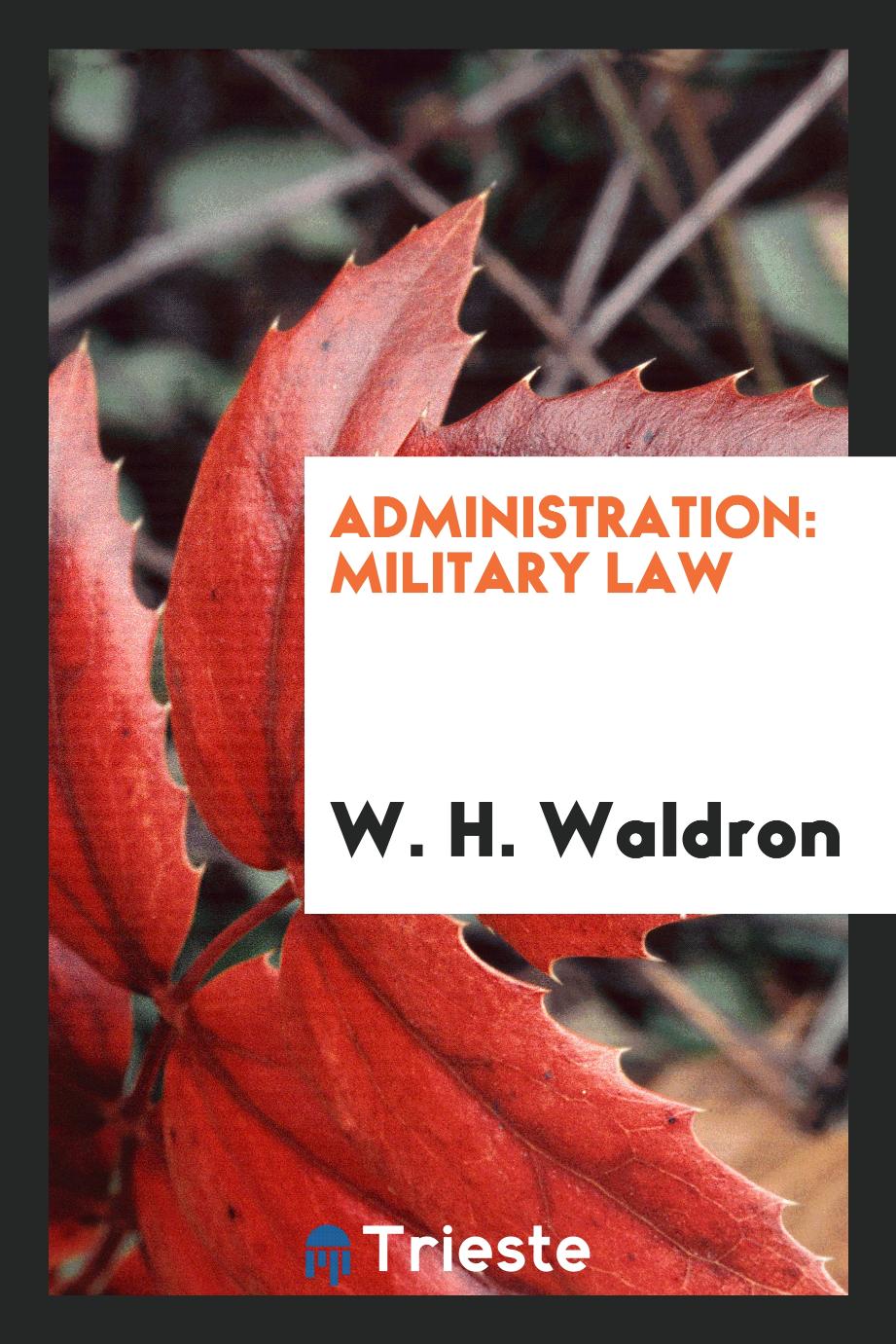 Administration: Military Law