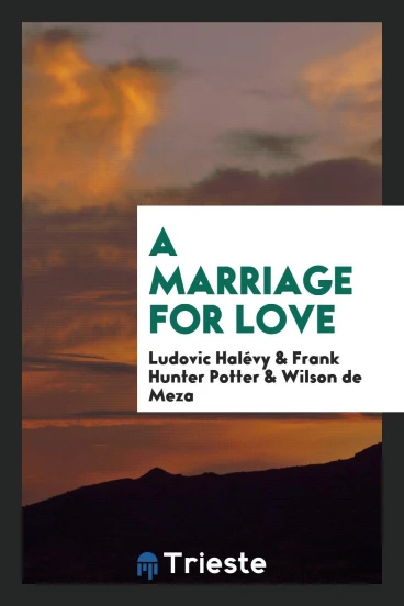 A Marriage for Love