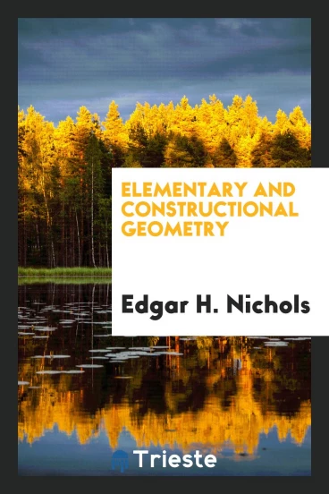 Elementary and Constructional Geometry