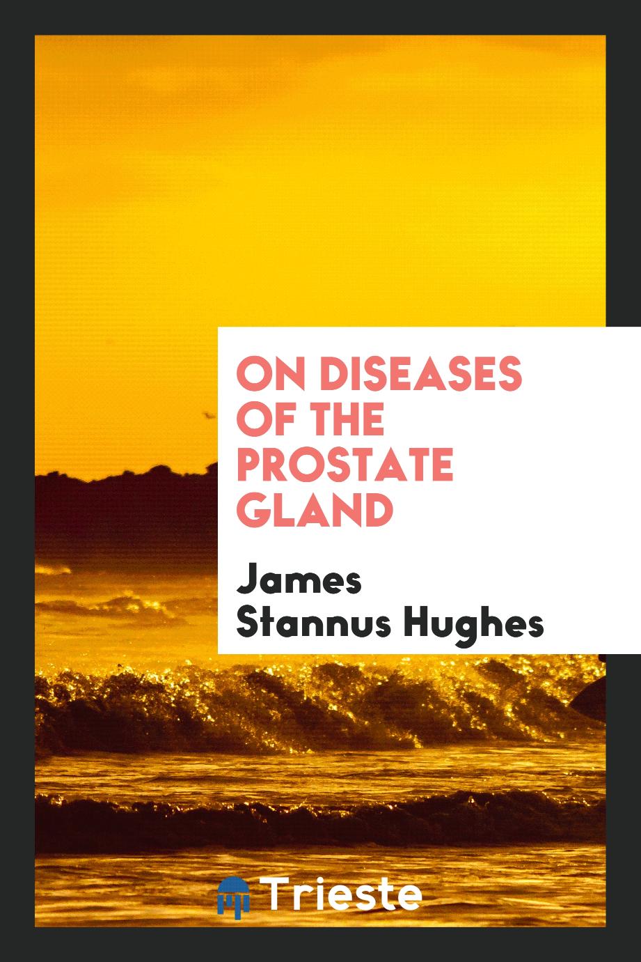 On diseases of the prostate gland