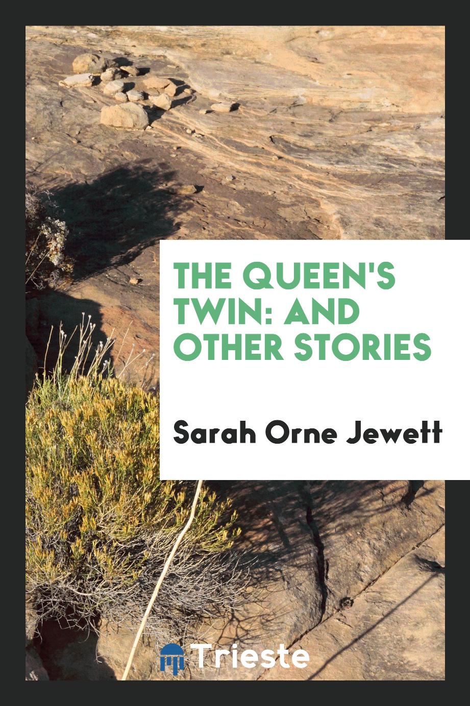 The Queen's Twin: And Other Stories