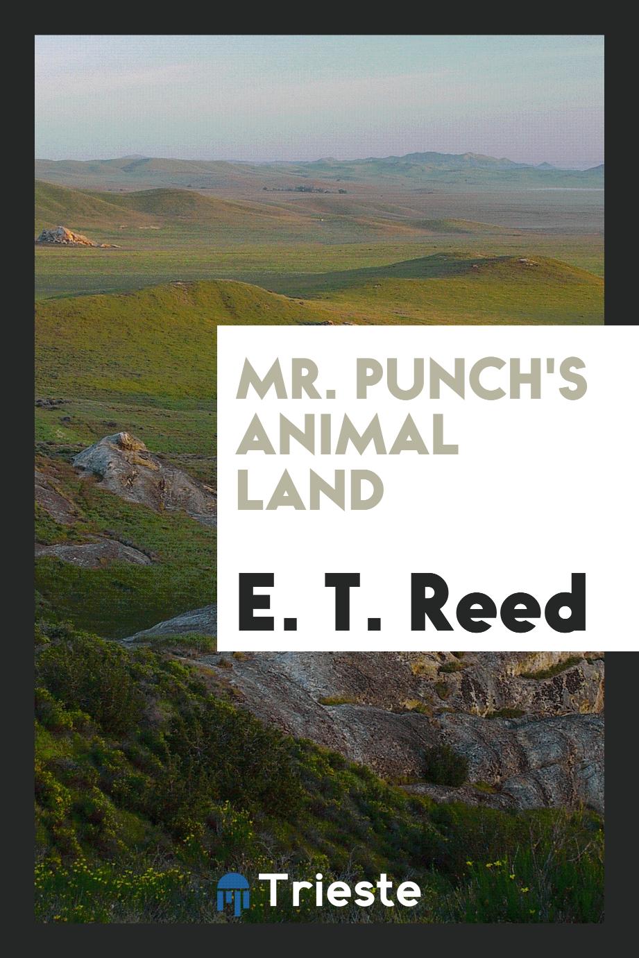 Mr. Punch's animal land