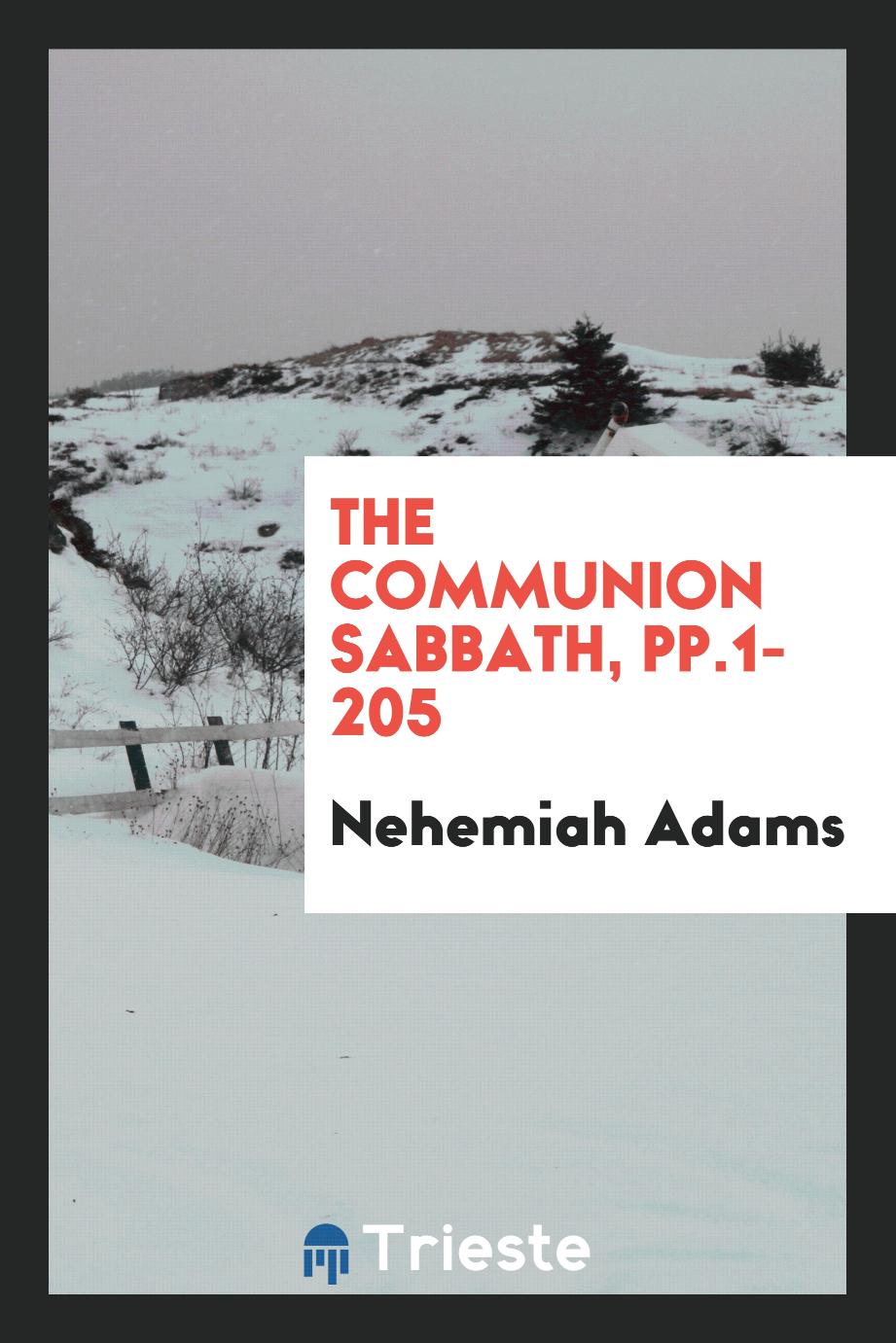 The Communion Sabbath, pp.1-205