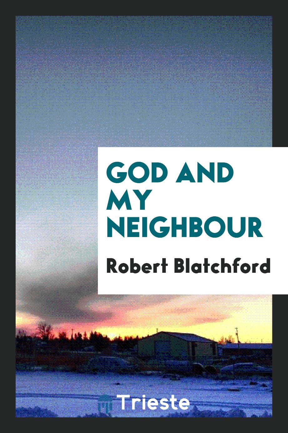God and my neighbour