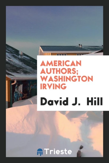 American Authors; Washington Irving