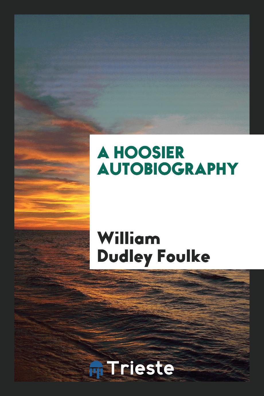A Hoosier autobiography
