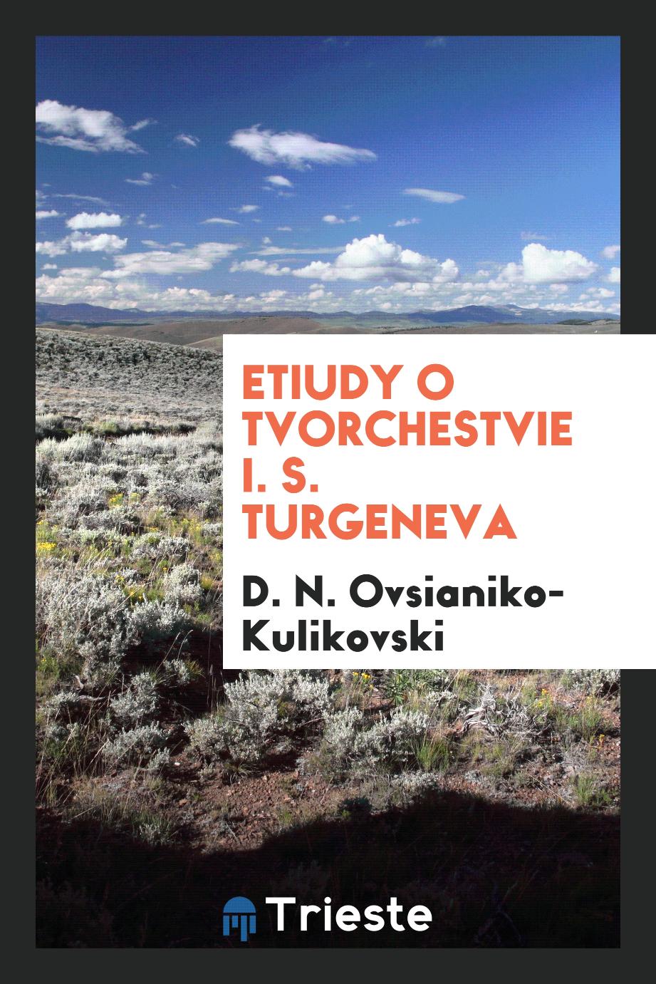 Etiudy o tvorchestvie I. S. Turgeneva
