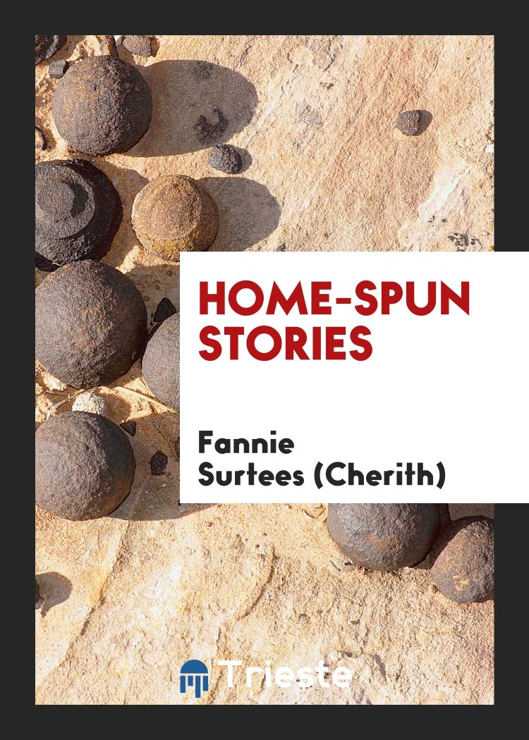 Home-Spun Stories